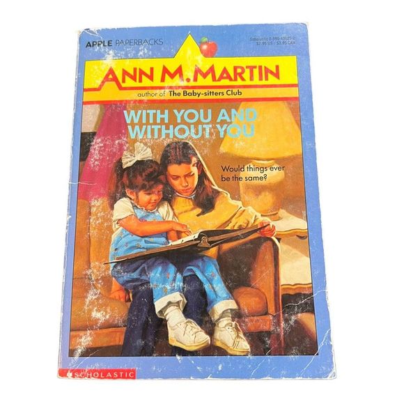 With You‎ And Without You Book By Ann M Martin Dealing With Terminal Illness - Picture 1 of 7